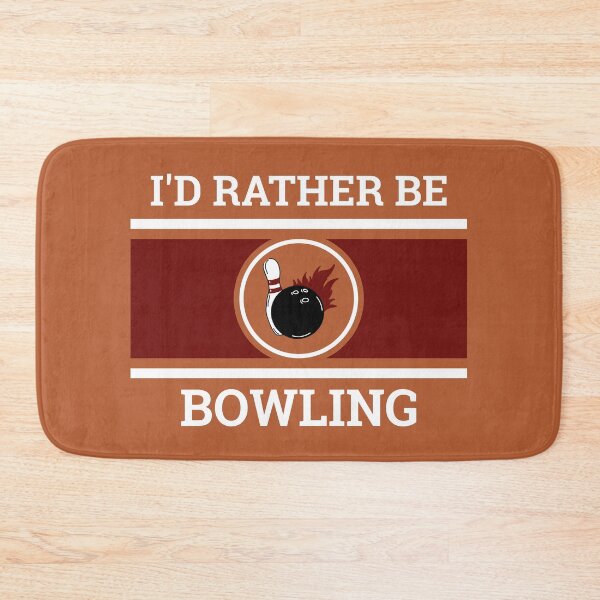 Item preview, I'd Rather Be Bowling designed and sold by LKDesigns24.