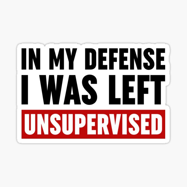 Funny In My Defense I was Left Unsupervised Retractable ID Badge