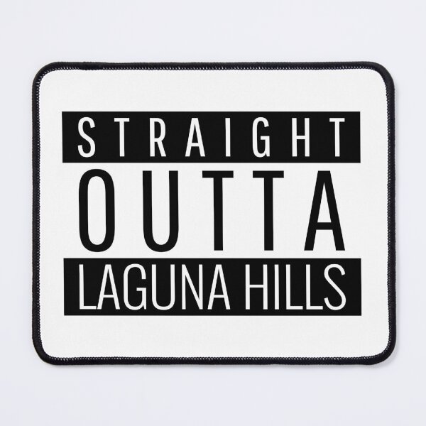 Item preview, Straight Outta Laguna Hills California  designed and sold by Teelogic.