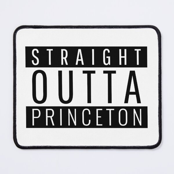 Item preview, Straight Outta Princeton New Jersey  designed and sold by Teelogic.