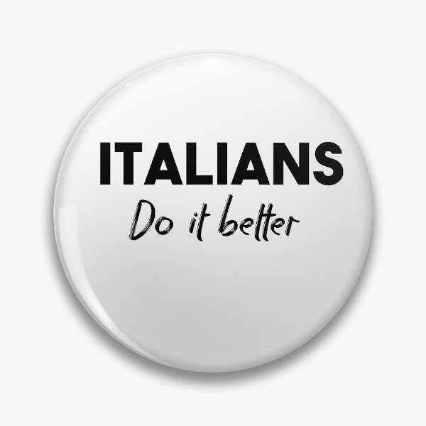 Item preview, ITALIANS DO IT BETTER designed and sold by Heddar Badreddine.