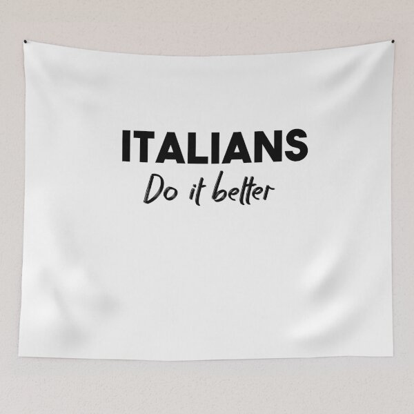 Item preview, ITALIANS DO IT BETTER designed and sold by Heddar Badreddine.