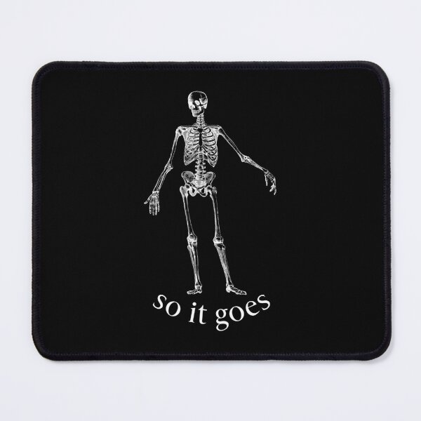 Item preview, So It Goes designed and sold by AcademiaCollege.
