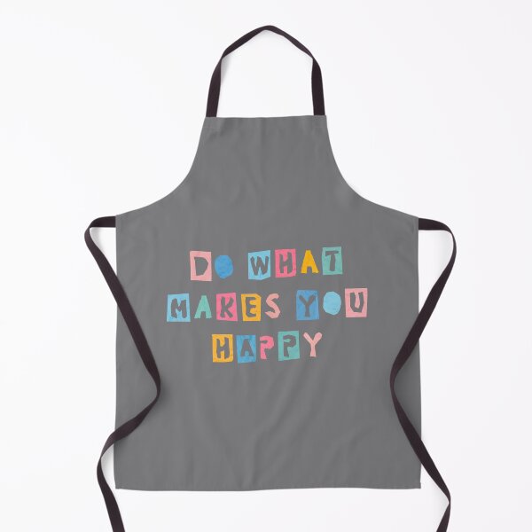 Item preview, DO WHAT MAKES YOU HAPPY designed and sold by firminoo.