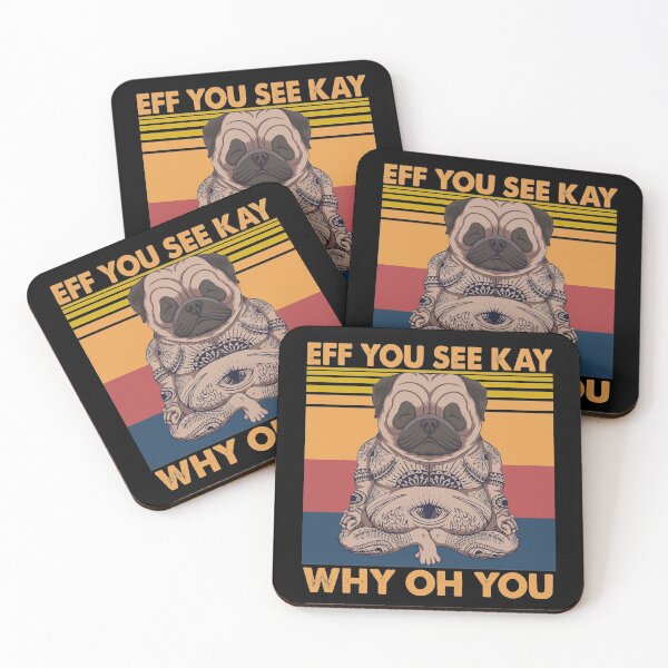 Item preview, Eff You See Kay Why Oh You Pug Retro Vintage designed and sold by Tatus Brinal.