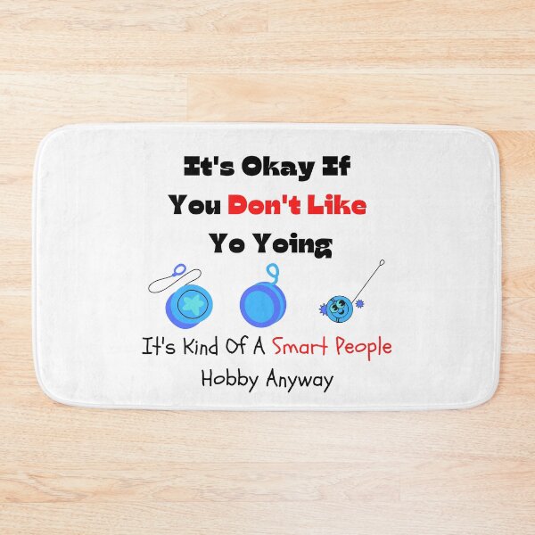 Item preview, You Don't Like Yo Yoing, It's A Smart People Hobby Funny T-shirt men gift women gift designed and sold by InnovantDesigns.