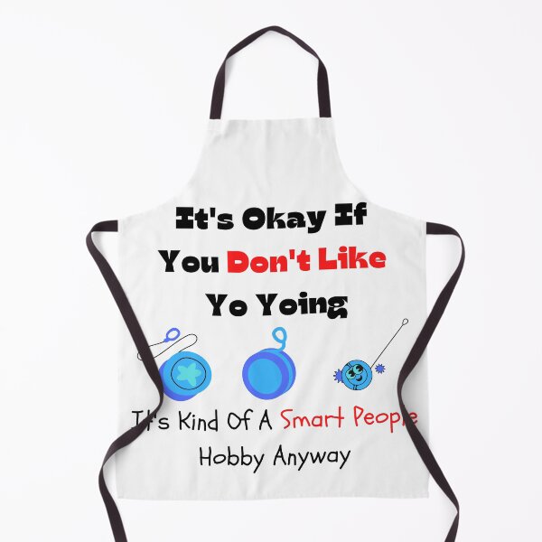 Item preview, You Don't Like Yo Yoing, It's A Smart People Hobby Funny T-shirt men gift women gift designed and sold by InnovantDesigns.