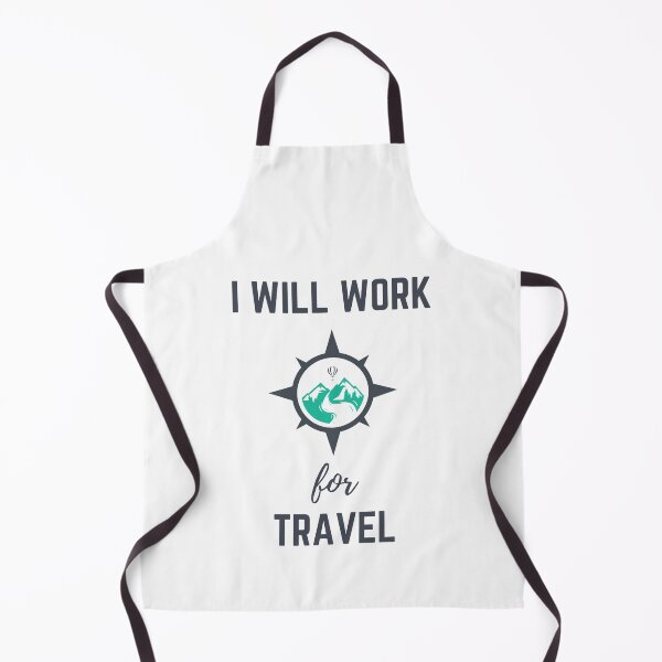 Item preview, I Will Work For Travel designed and sold by Y-Muqsit.