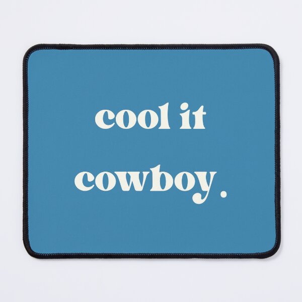 Item preview, Cool It Cowboy Blue + White designed and sold by julesanderson.