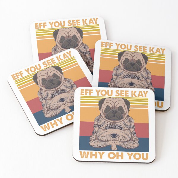 Item preview, Eff You See Kay Why Oh You Pug Yoga Retro Vintage designed and sold by Tatus Brinal.
