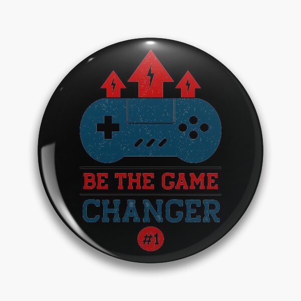 Item preview, Be the game changer designed and sold by PosterpartyCo.