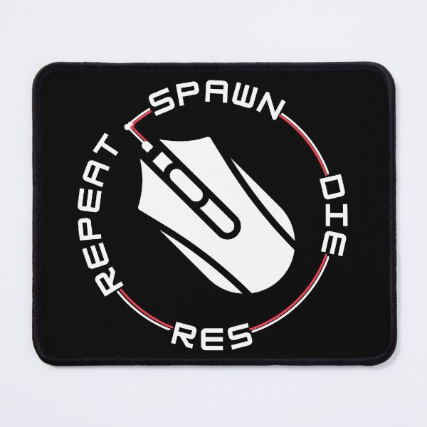 Item preview, Copy of Spawn Res Repeat | PC Gamer designed and sold by itsokaybyme.