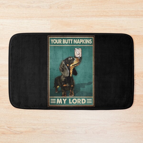 Item preview, Your Butt Napkins My Lord - Dachshund Toilet Paper - Funny Dachshund Quarantine designed and sold by SockaArt1.