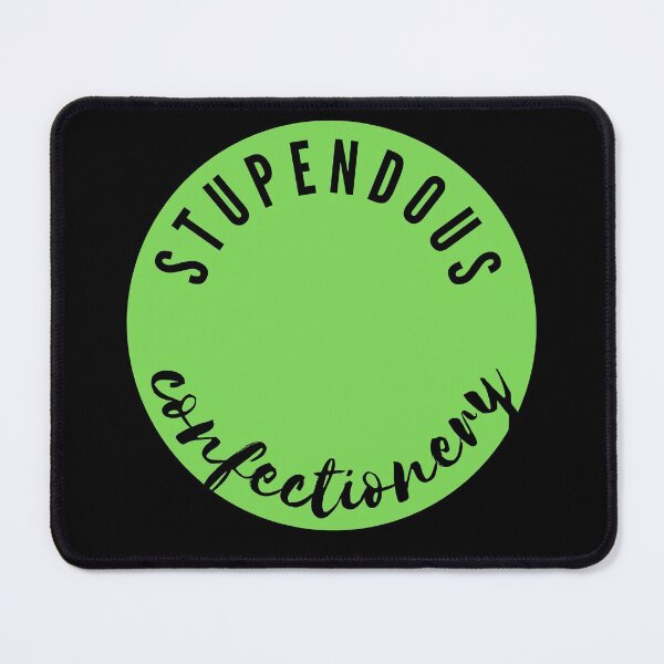 Item preview, A Stupendous Confectionery | Meme designed and sold by itsokaybyme.
