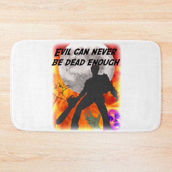 Item preview, Evil Can Never Be Dead Enough designed and sold by HazardPaay.