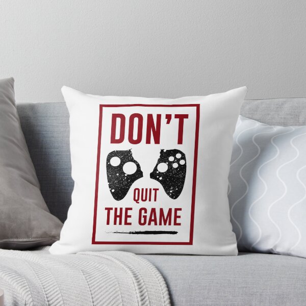 Item preview, Don't quit the game gamer designed and sold by PosterpartyCo.
