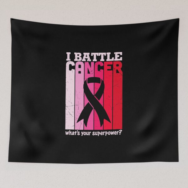 Item preview, I battle cancer whats your superpower designed and sold by pnkpopcorn.