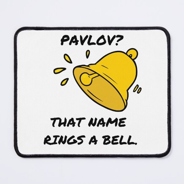 Item preview, Pavlov? That name rings a bell! designed and sold by HROC.