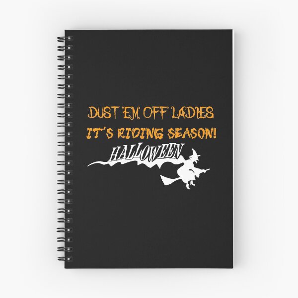 Item preview, Dust 'Em Off Ladies It's Riding Season! designed and sold by The Nova Prints .