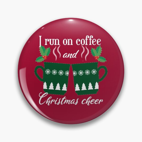 Item preview, I run on coffee and Christmas cheer - funny Christmas quotes - funny Christmas designed and sold by Alice-Elgawi.