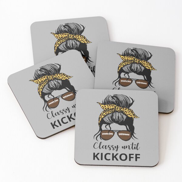 Item preview, Classy Until Kickoff IV - Messy Bun designed and sold by Lemon Pepper.