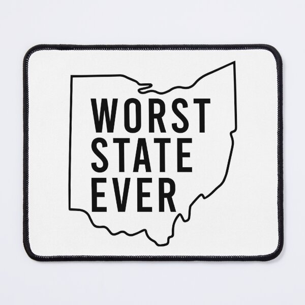 Item preview, Ohio Worst state ever designed and sold by MichaelPrado.