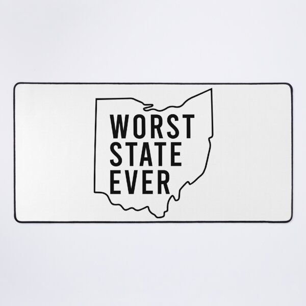 Item preview, Ohio Worst state ever designed and sold by MichaelPrado.