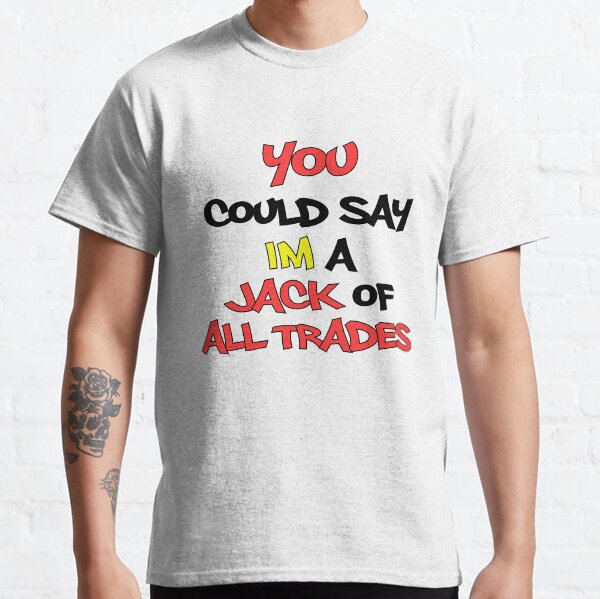 jane of all trades t shirt