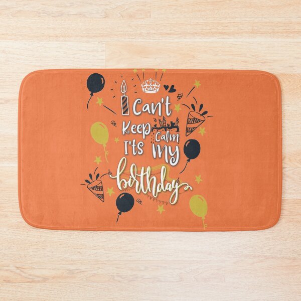 Item preview, i cant keep calm its my birthday designed and sold by ahmadshoun.