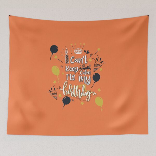 Item preview, i cant keep calm its my birthday designed and sold by ahmadshoun.