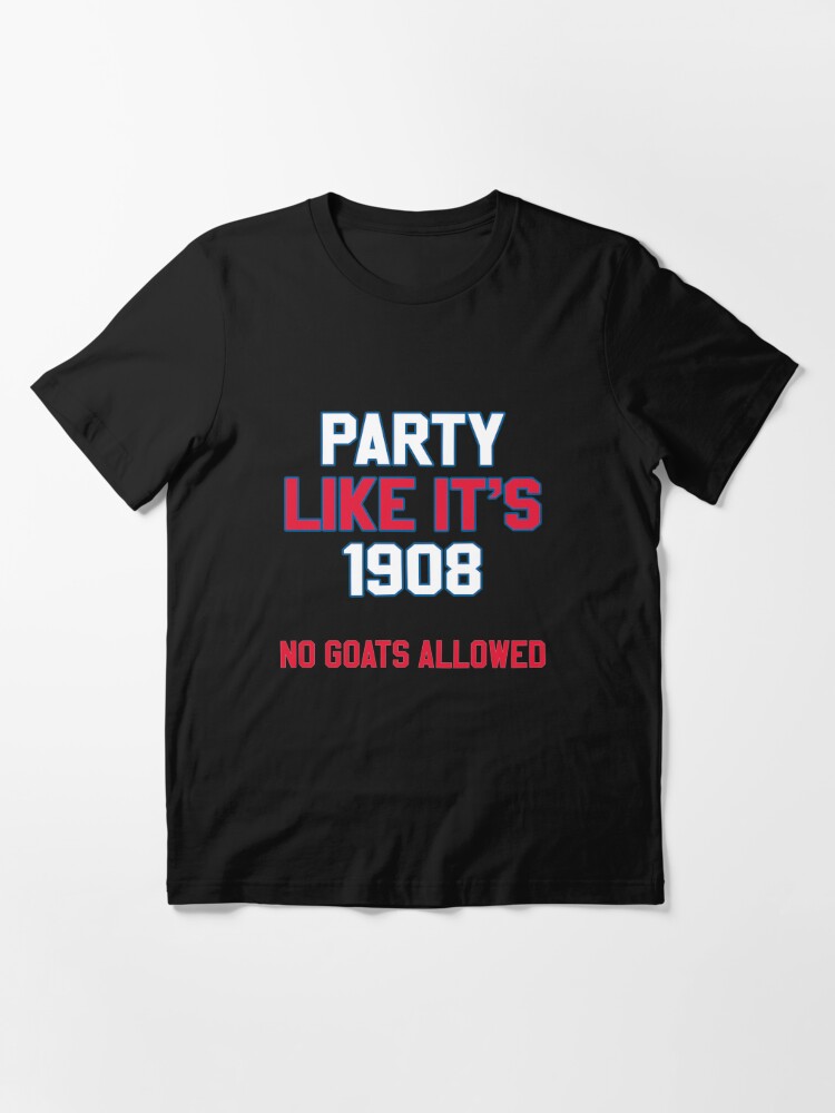 Cub Champs T-Shirt Party like its 1908 Series Champ Chicago