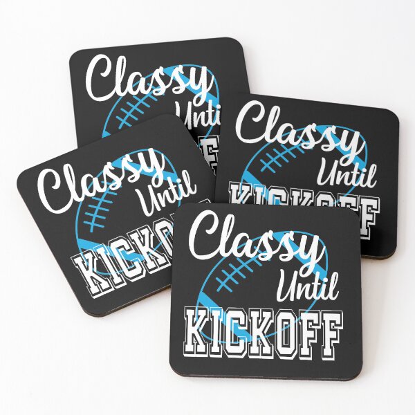 Item preview, Classy Until Kickoff American Football Lover Fan Blue designed and sold by ZiesMerch.