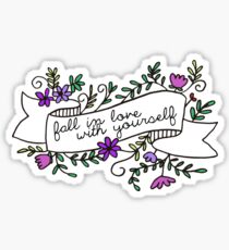 fall in love with yourself Sticker