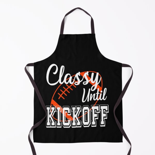 Item preview, Classy Until Kickoff American Football Lover Fan Orange designed and sold by ZiesMerch.