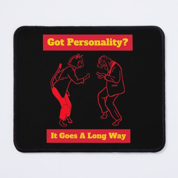 Item preview, Got Personality? designed and sold by Personal Product Designers.