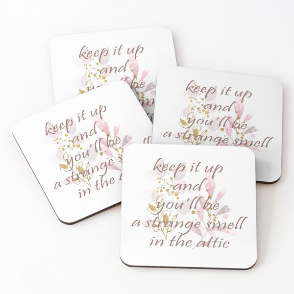 Item preview, keep it up and youll be a strange smell in the attic designed and sold by misskholeta.