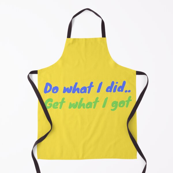 Item preview, Get what I Got - It takes me all day to get nothing done designed and sold by kwbord.