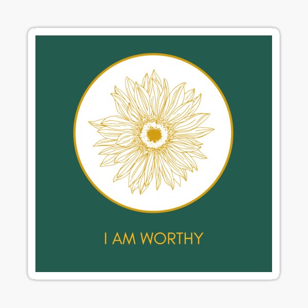 I Am Worthy Y/G Sticker