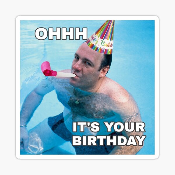 Tony Soprano dit joyeux anniversaire Sticker