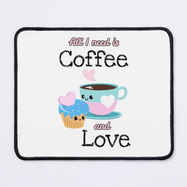 Item preview, All I need is coffee and love designed and sold by Tsuya Shop.