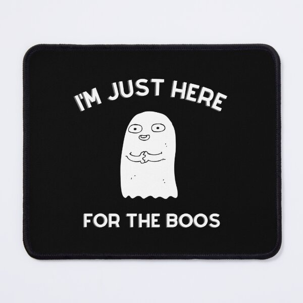 Item preview, I'm Just Here For The Boos - Funny Ghost designed and sold by Gold Chicken.