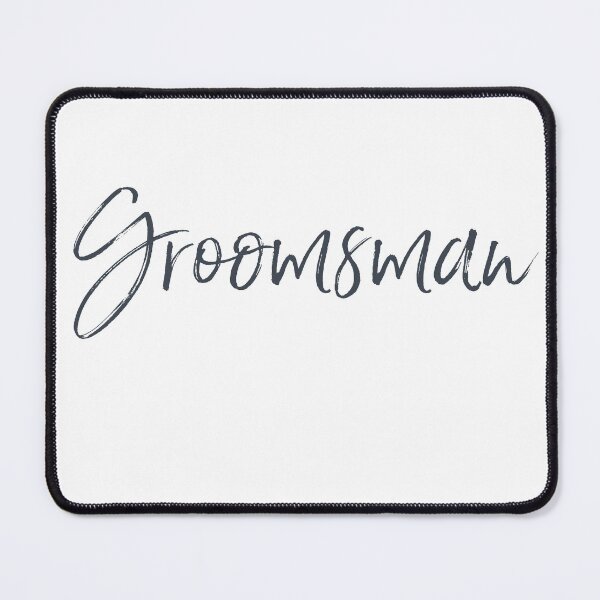 Item preview, Groomsman - contemporary handwriting designed and sold by hardscuffle.