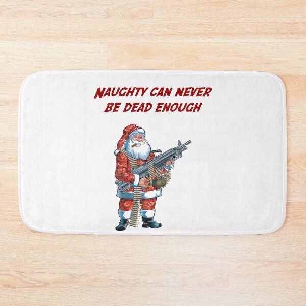 Item preview, Naughty Can Never Be Dead Enough designed and sold by HazardPaay.