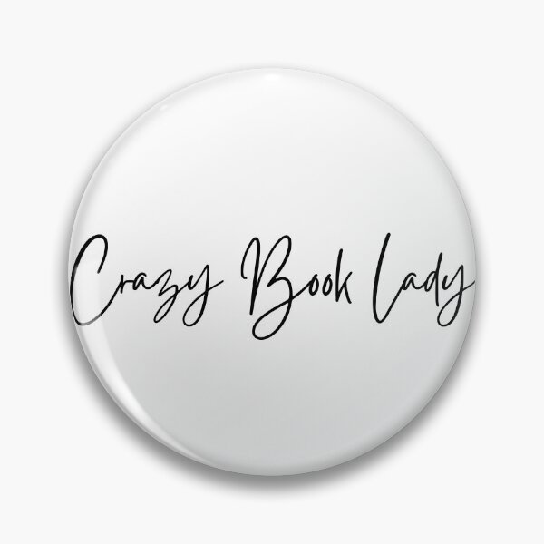 Item preview, Crazy Book Lady designed and sold by propermintmcr.