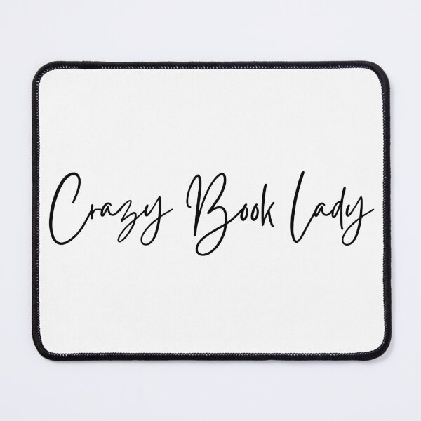 Item preview, Crazy Book Lady designed and sold by propermintmcr.