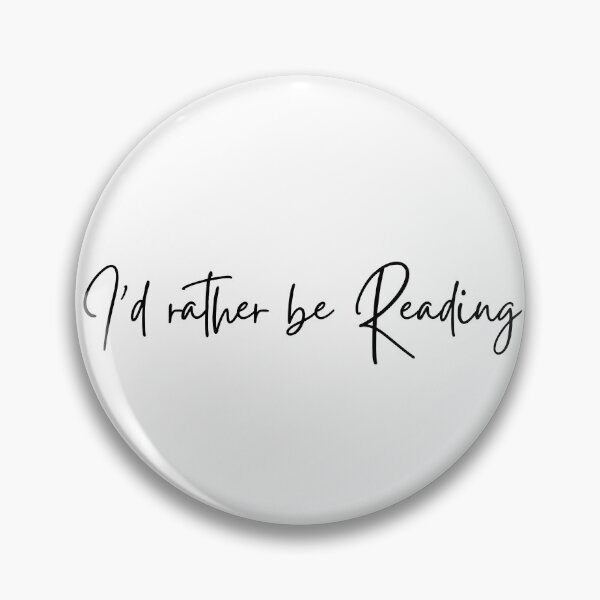 Item preview, I'd Rather Be Reading designed and sold by propermintmcr.
