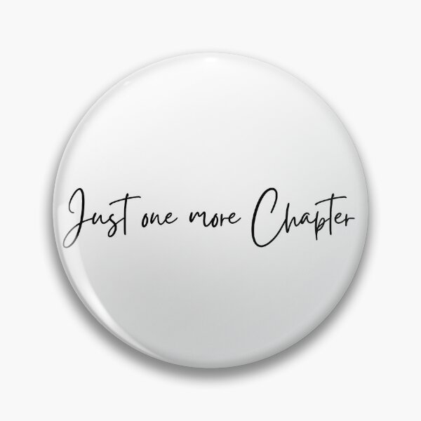 Item preview, Just One More Chapter designed and sold by propermintmcr.