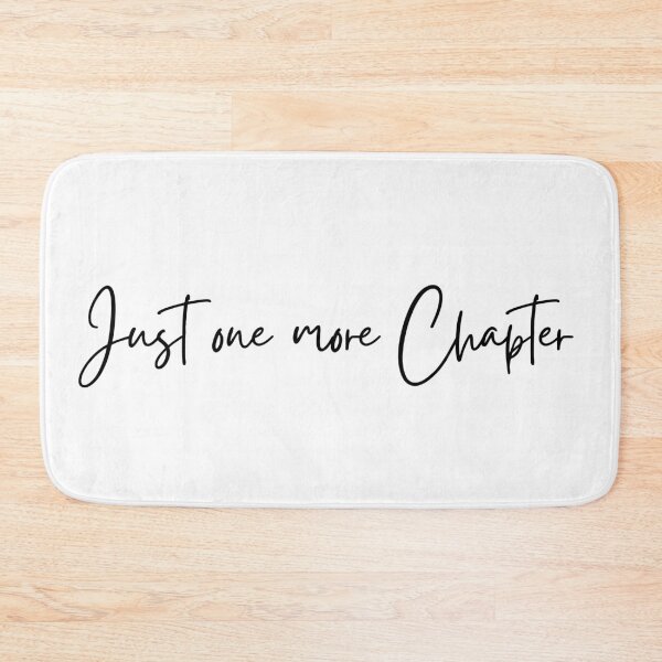Item preview, Just One More Chapter designed and sold by propermintmcr.