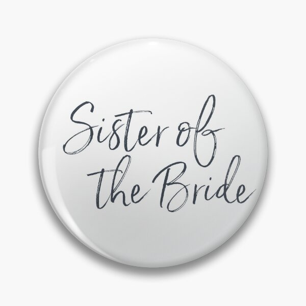 Item preview, Sister of the Bride - contemporary handwriting designed and sold by hardscuffle.