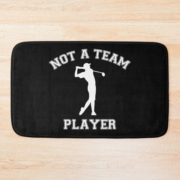 Item preview, Not a Team Player Bad Golfer Funny Tee Time Shirt designed and sold by Dwebster27.